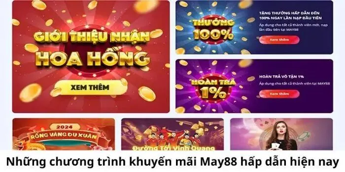 Điều kiện cần để tham gia khuyến mãi MAY88